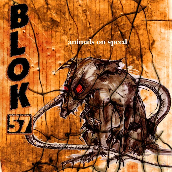 Official album cover art for the release Animals on Speed by Blok 57