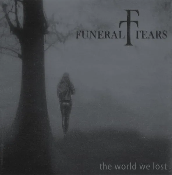 Official album cover art for the release The World We Lost by Funeral Tears