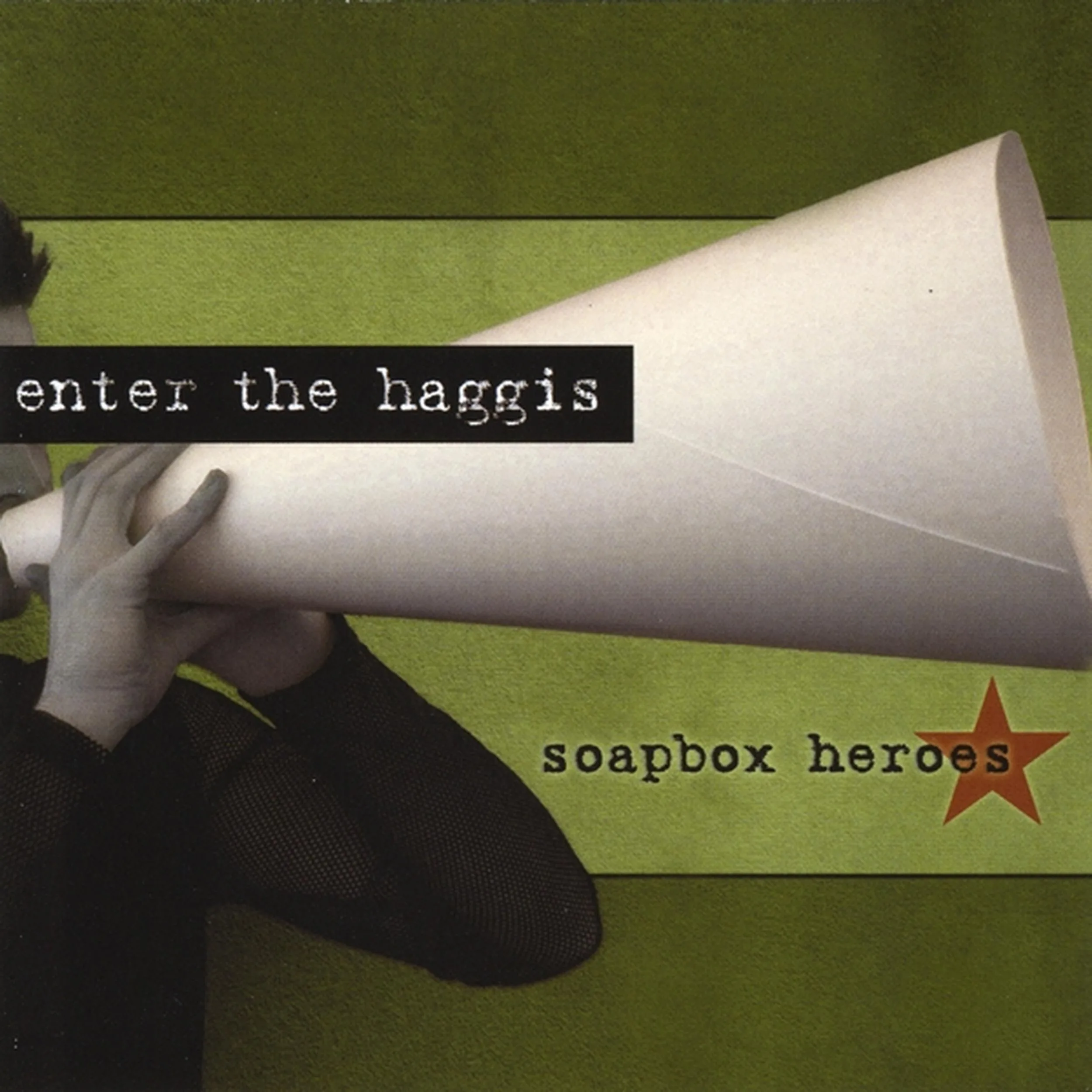 Official album cover art for the release Soapbox Heroes by Enter the Haggis