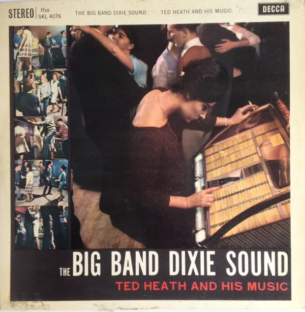 The Big Band Dixie Sound