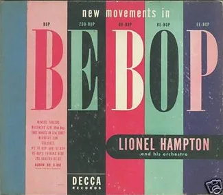 New Movements in Be-Bop
