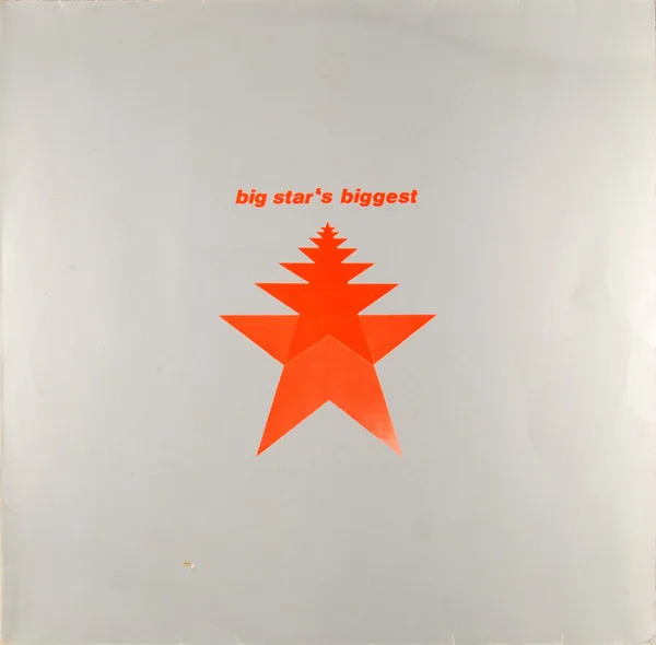 Big Star's Biggest