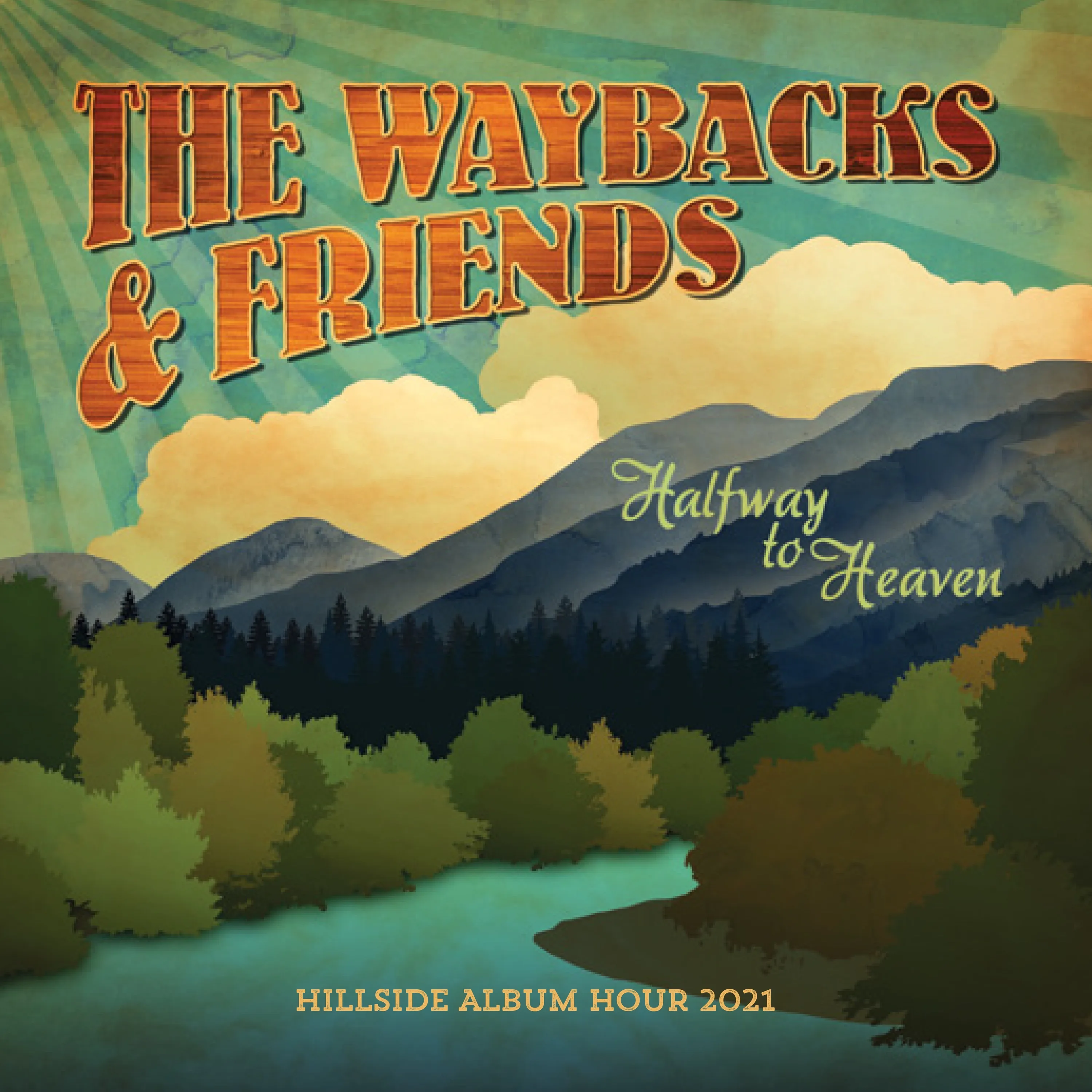 Official album cover art for the release Halfway to Heaven by The Waybacks