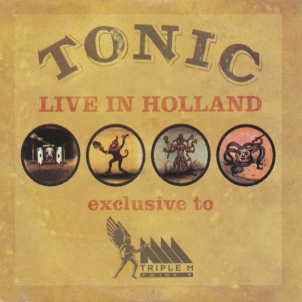 Official album cover art for the release Live in Holland by Tonic