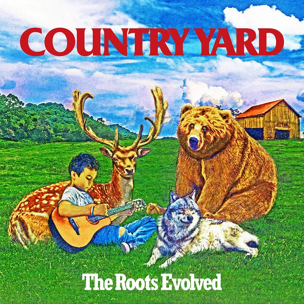Official album cover art for the release The Roots Evolved by COUNTRY YARD