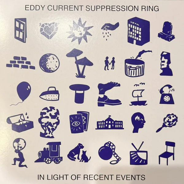 Official album cover artwork for In Light of Recent Events by Eddy Current Suppression Ring
