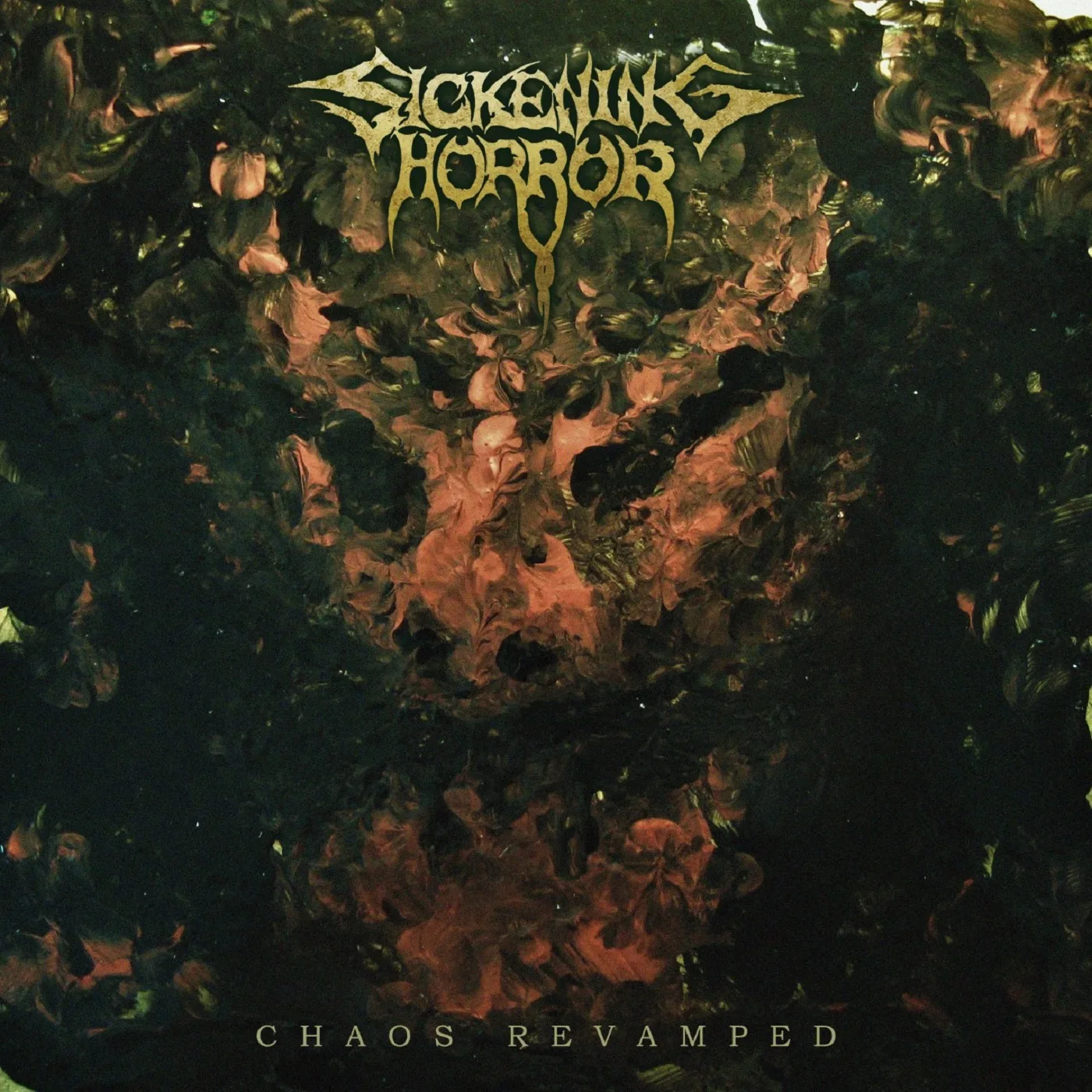 Official album cover art for the release Chaos Revamped by Sickening Horror