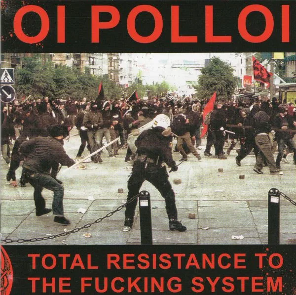 Official album cover art for the release Total Resistance to the Fucking System by Oi Polloi