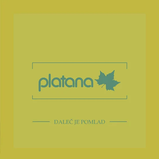 Official album cover art for the release Daleč je pomlad by Platana