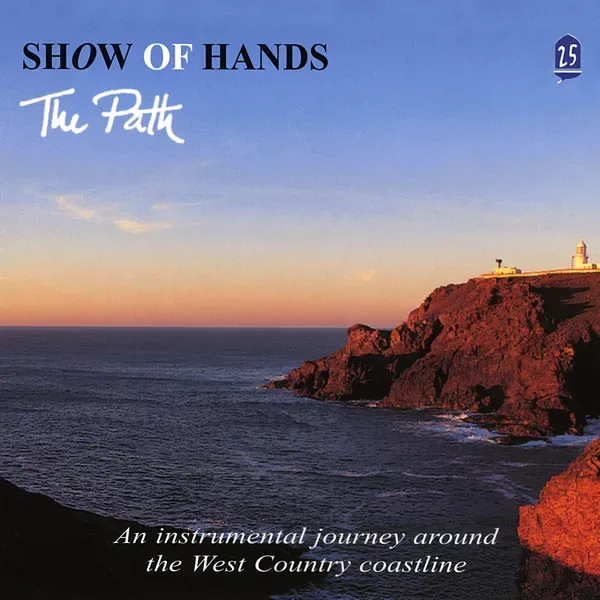 Official album cover art for the release The Path by Show of Hands