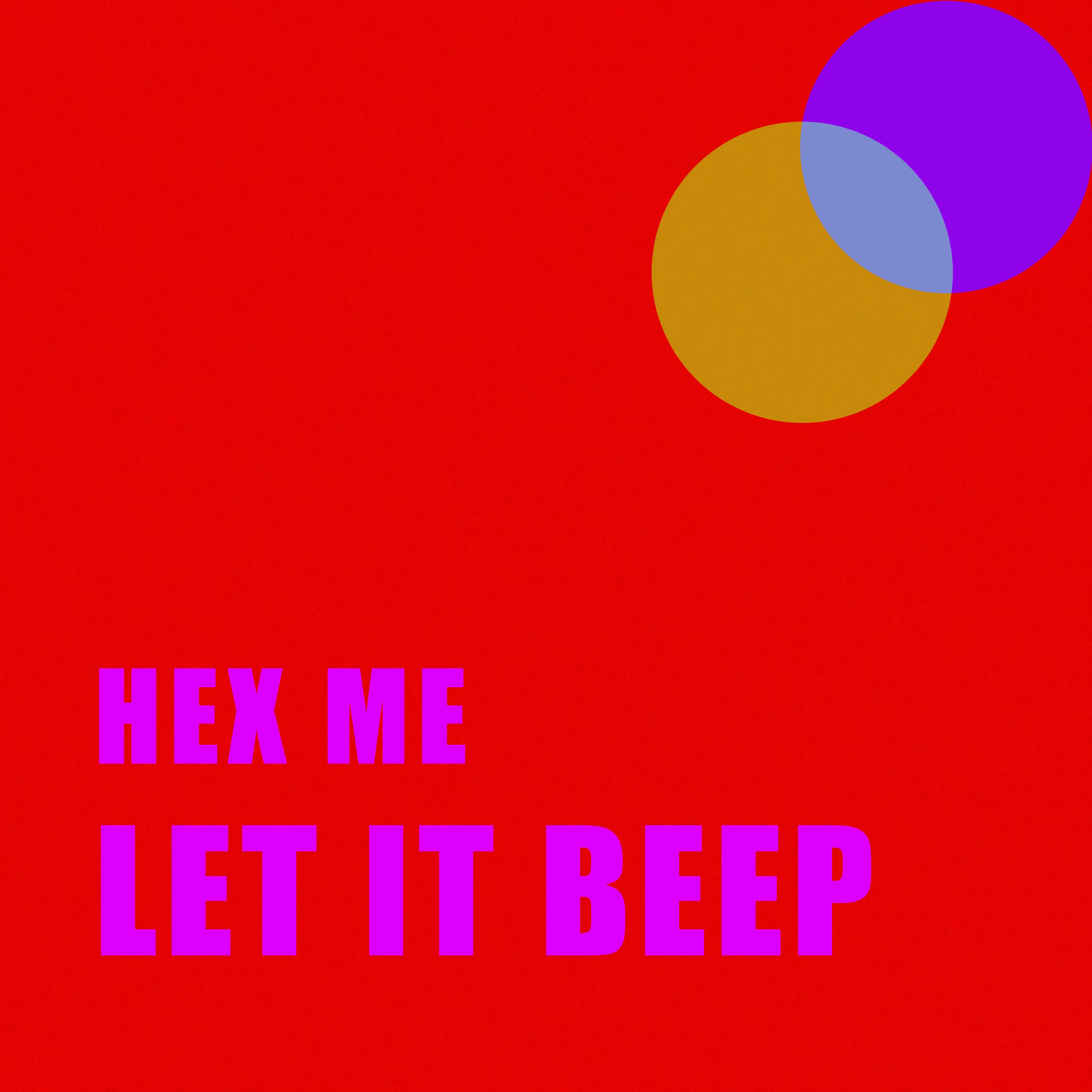 Let It Beep