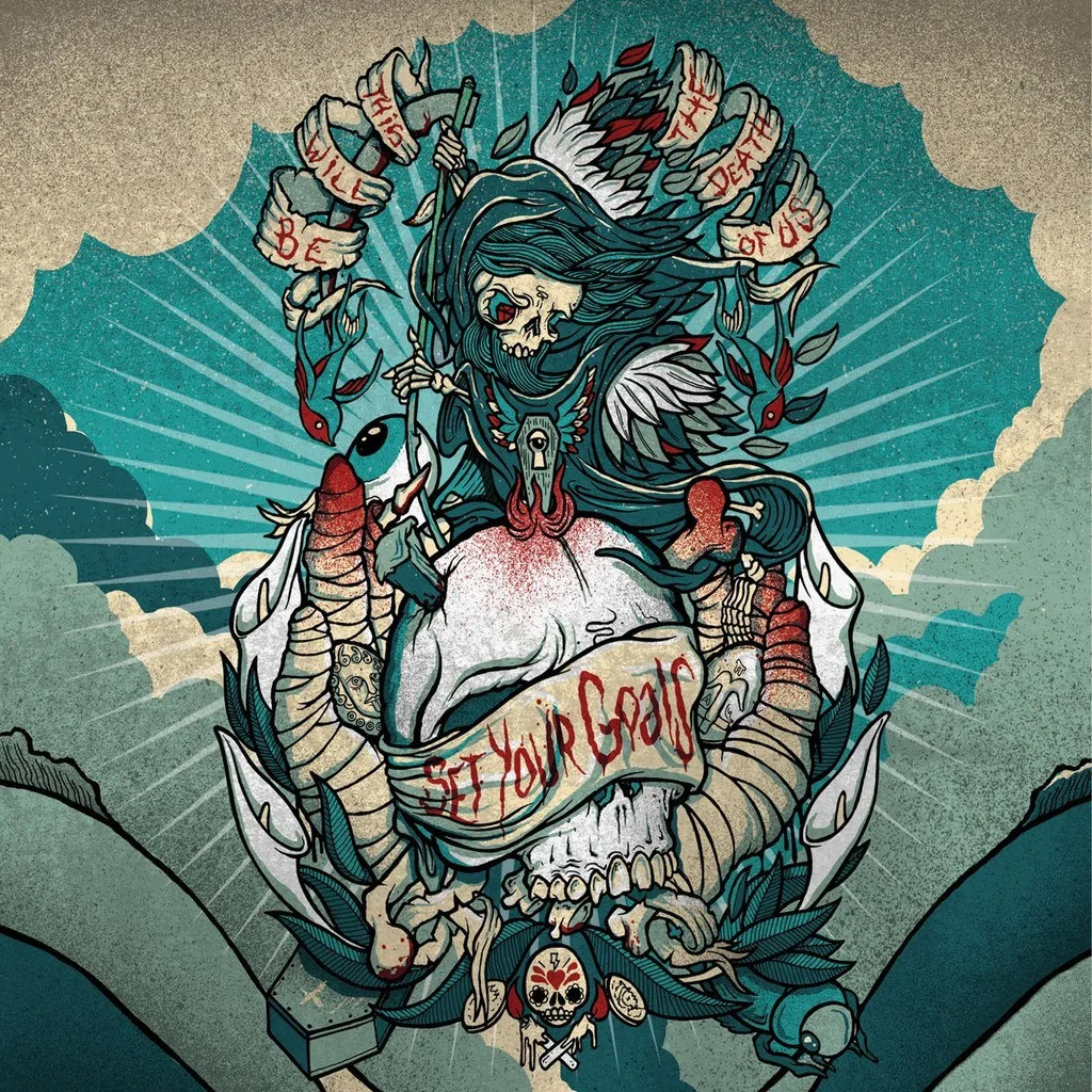 Official album cover art for the release This Will Be the Death of Us by Set Your Goals