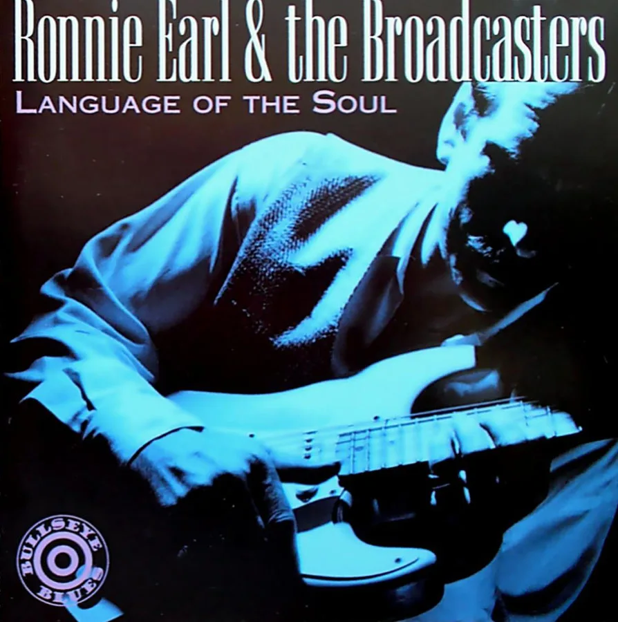 Official album cover art for the release Language of the Soul by Ronnie Earl and the Broadcasters