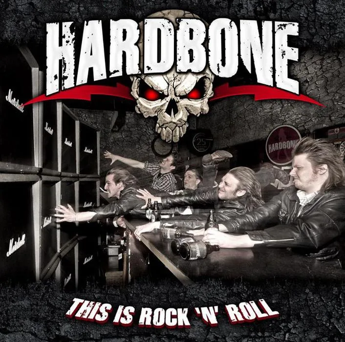 Official album cover art for the release This Is Rock N'Roll by Hardbone