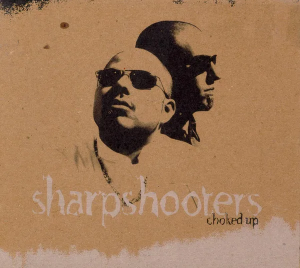 Official album cover art for the release Choked Up by Sharpshooters