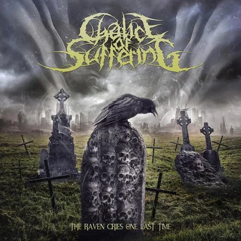 Official album cover art for the release The Raven Cries One Last Time by Chalice of Suffering
