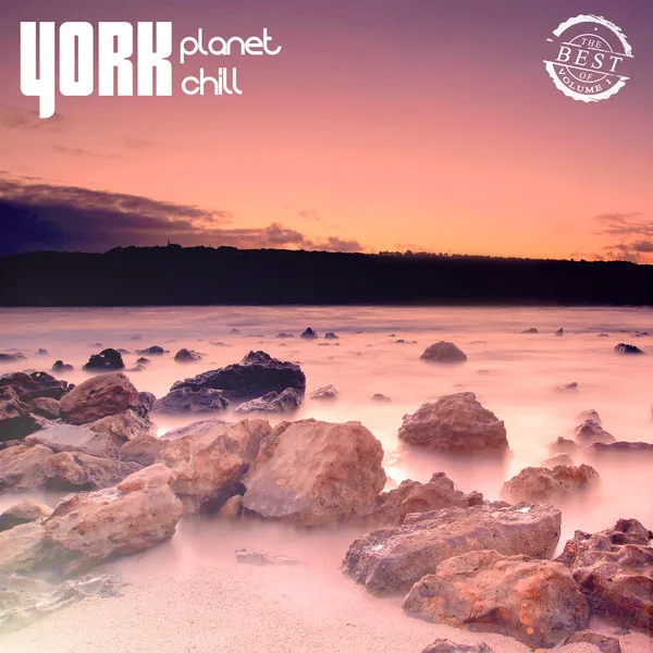 Official album cover art for the release Best Of Planet Chill Volume 1 by York