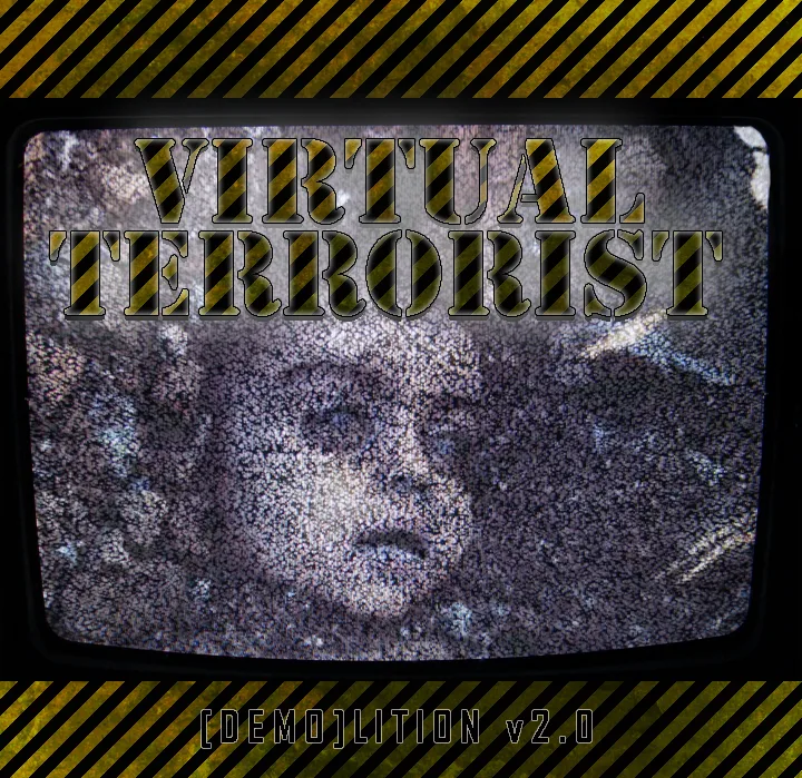 Official album cover art for the release Demo-Lition v2.0 by Virtual Terrorist