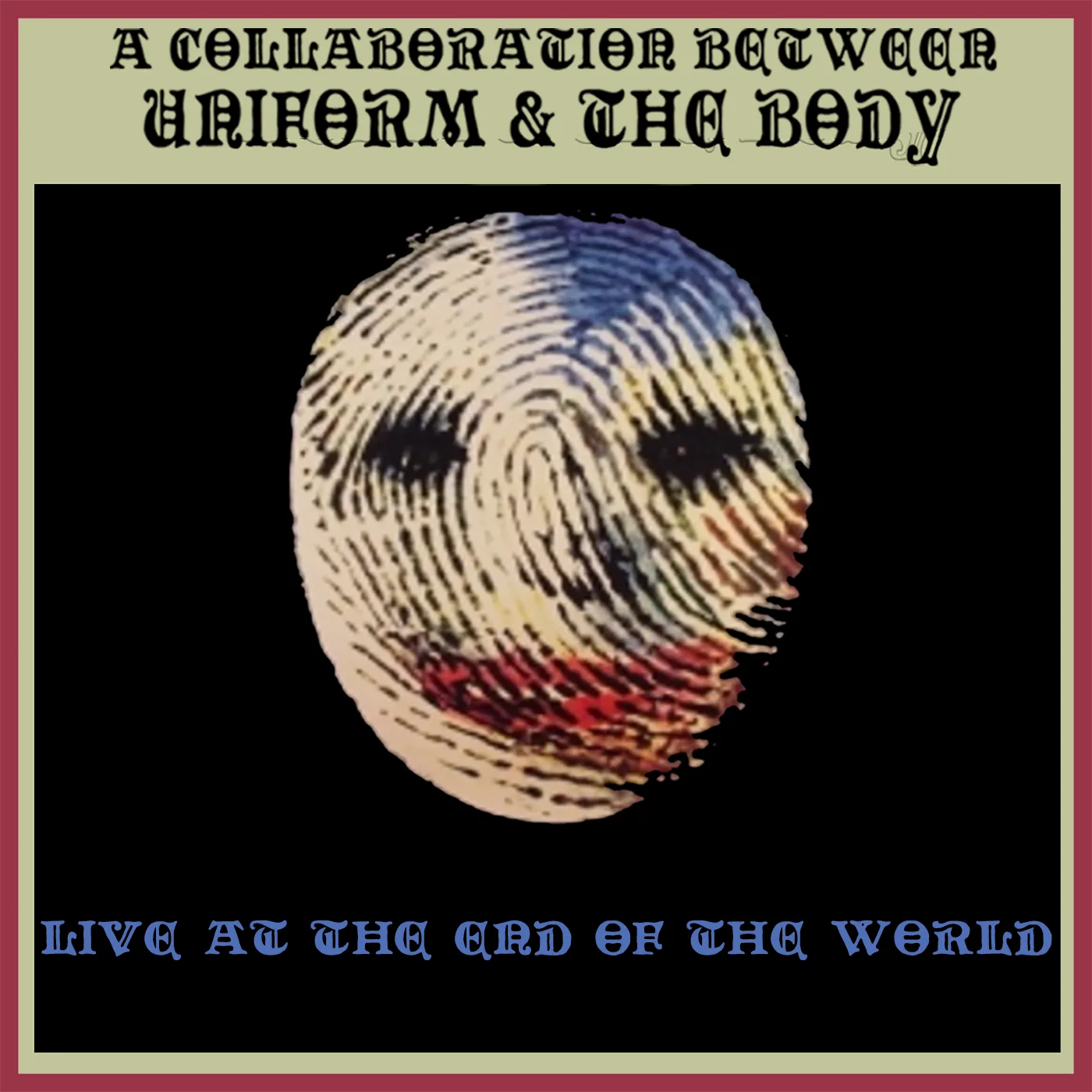 Official album cover art for the release Live at the End of the World by Uniform