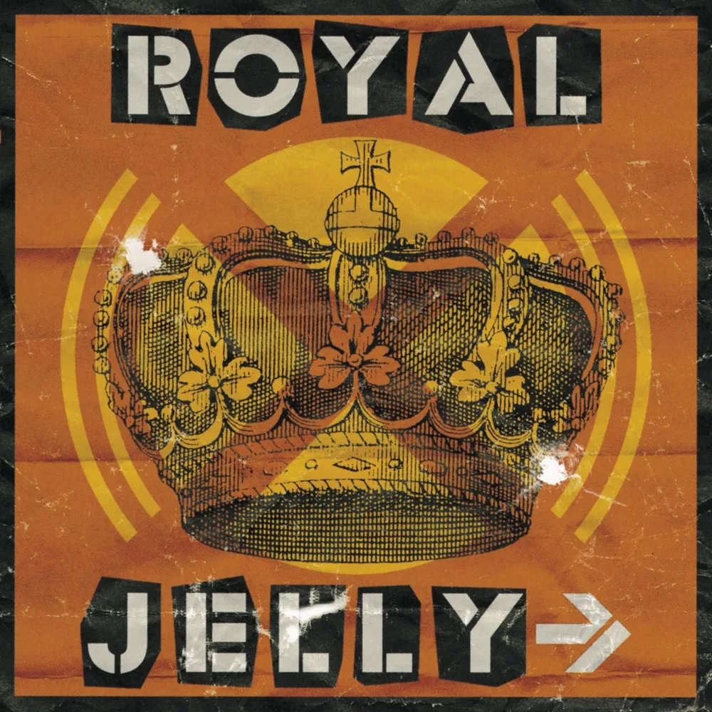 ROYAL JELLY→