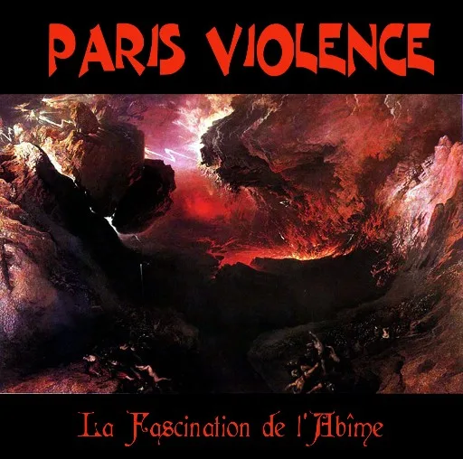 Official album cover art for the release La Fascination De L'Abîme by Paris Violence