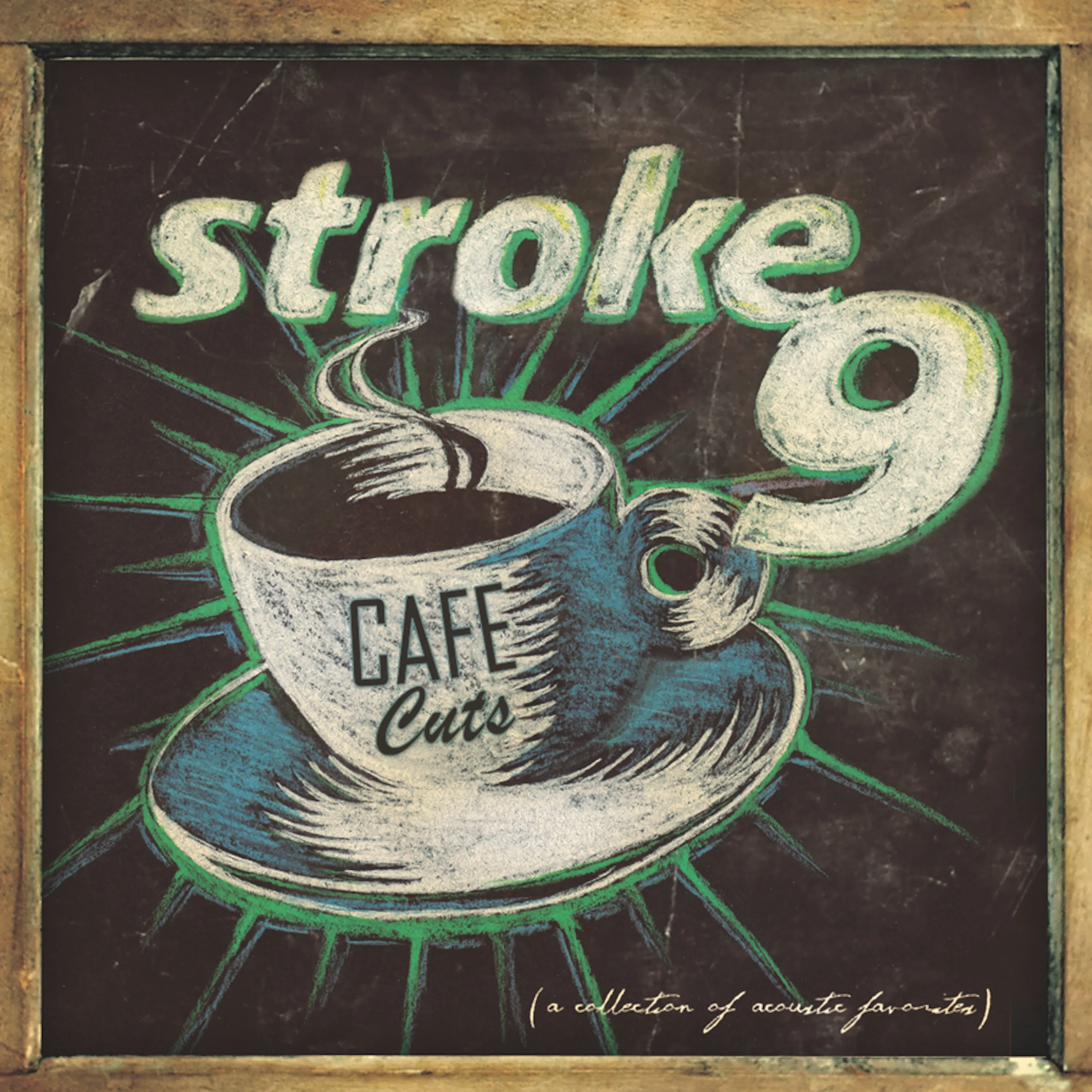 Official album cover art for the release Café Cuts: A Collection of Acoustic Favorites by Stroke 9