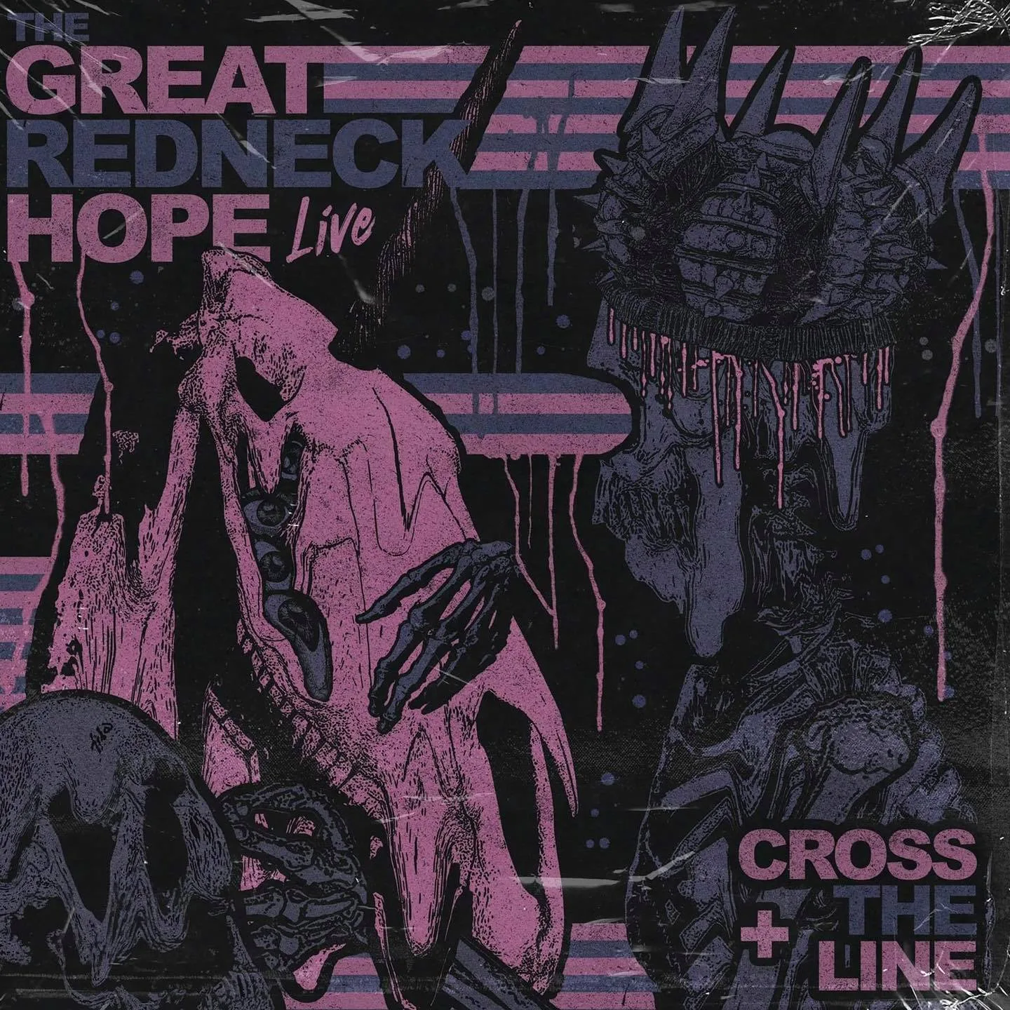 Official album cover art for the release Live + Cross The Line by The Great Redneck Hope