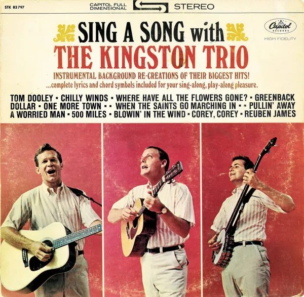 Sing A Song With The Kingston Trio