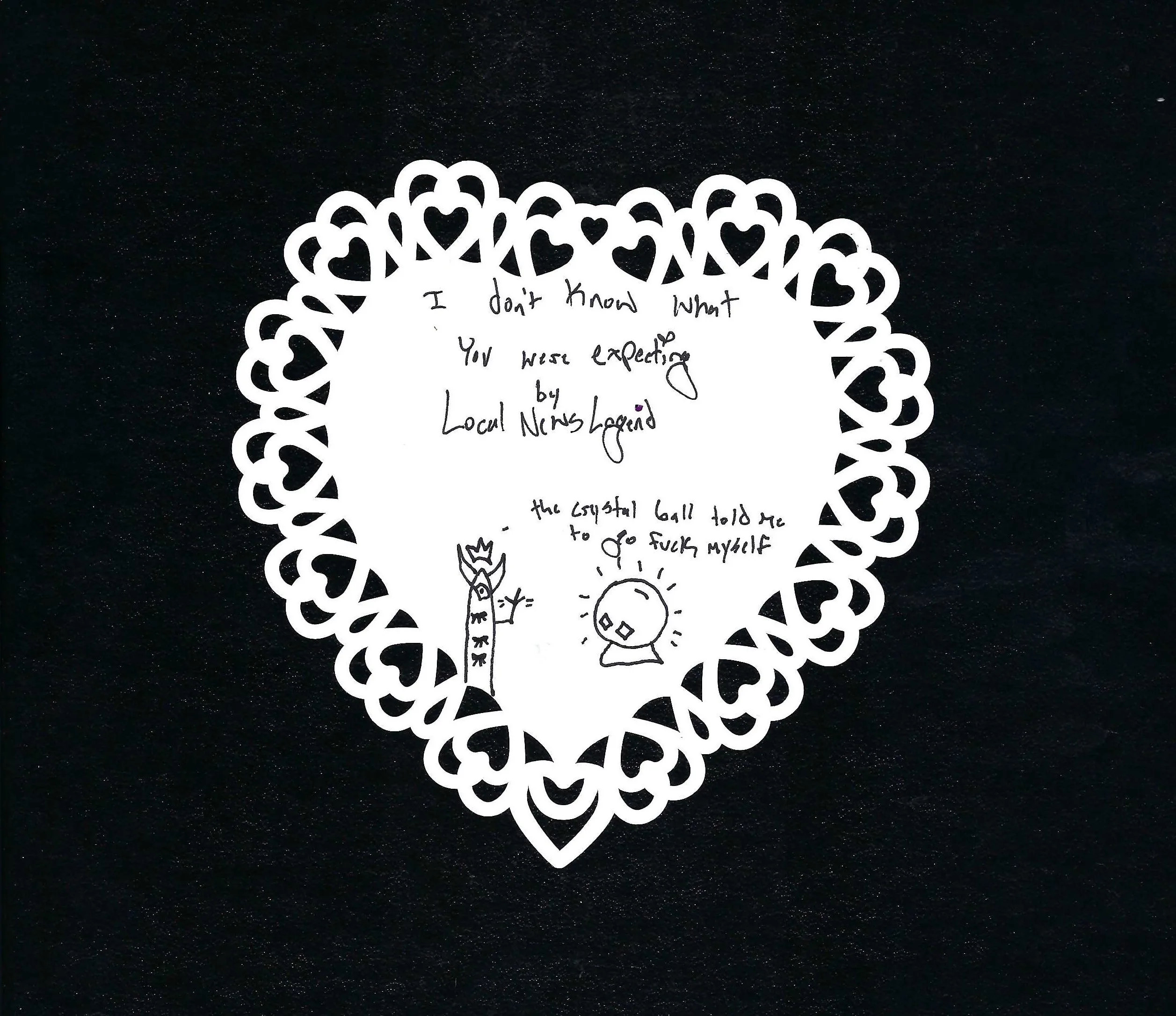 I Don't Know What You Were Expecting