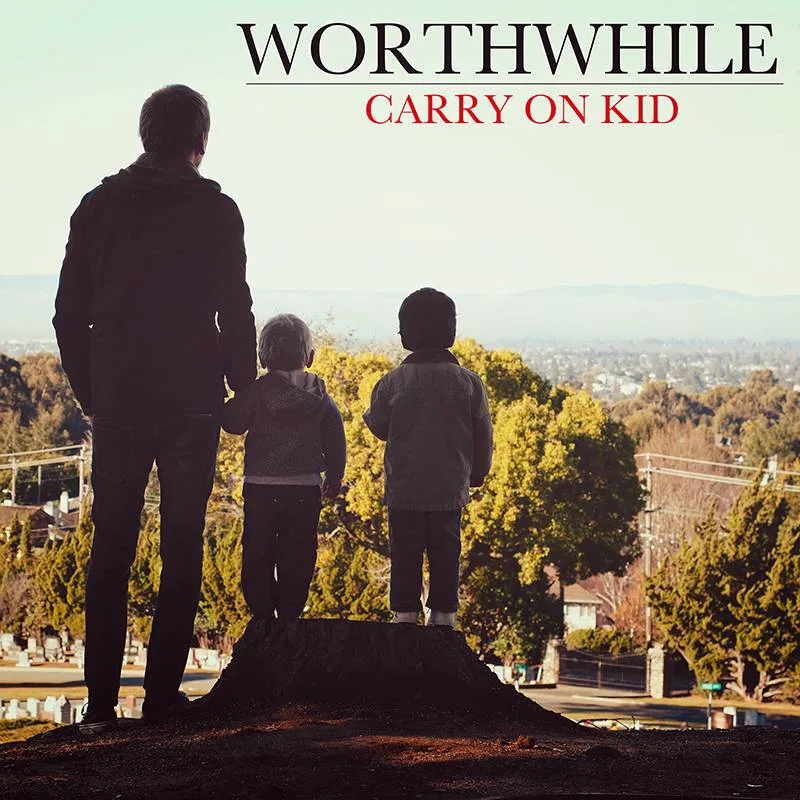 Official album cover art for the release Carry On Kid by Worthwhile
