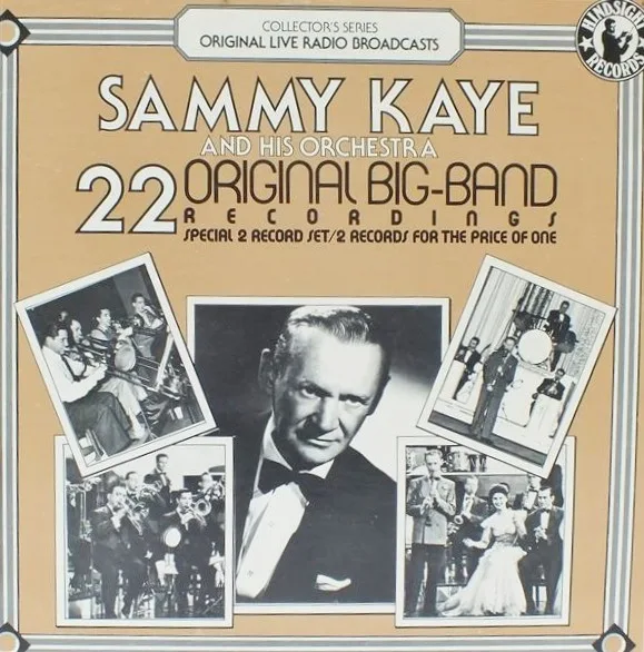 Sammy Kaye And His Orchestra Play 22 Original Big Band Recordings
