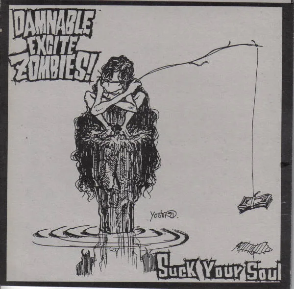 Official album cover art for the release Suck Your Soul by Damnable Excite Zombies