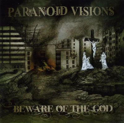 Official album cover art for the release Beware of the God by Paranoid Visions