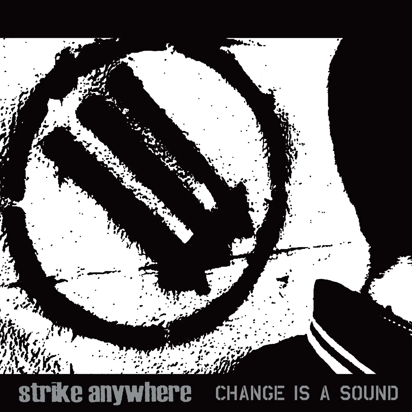Official album cover art for the release Change Is a Sound by Strike Anywhere