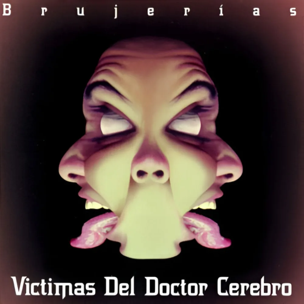 Official album cover art for the release Brujerías by Víctimas del Doctor Cerebro
