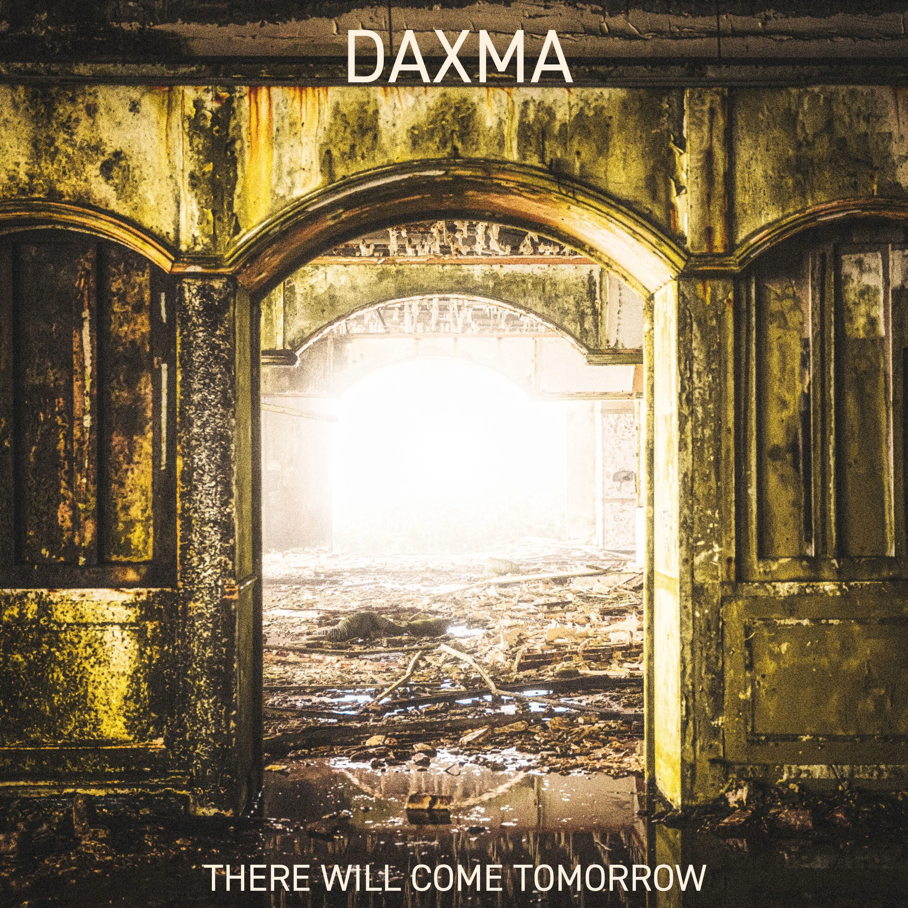 Official album cover art for the release There Will Come Tomorrow by Daxma