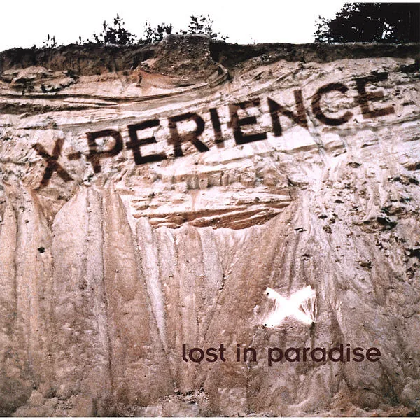 Official album cover art for the release Lost in Paradise by X‐Perience