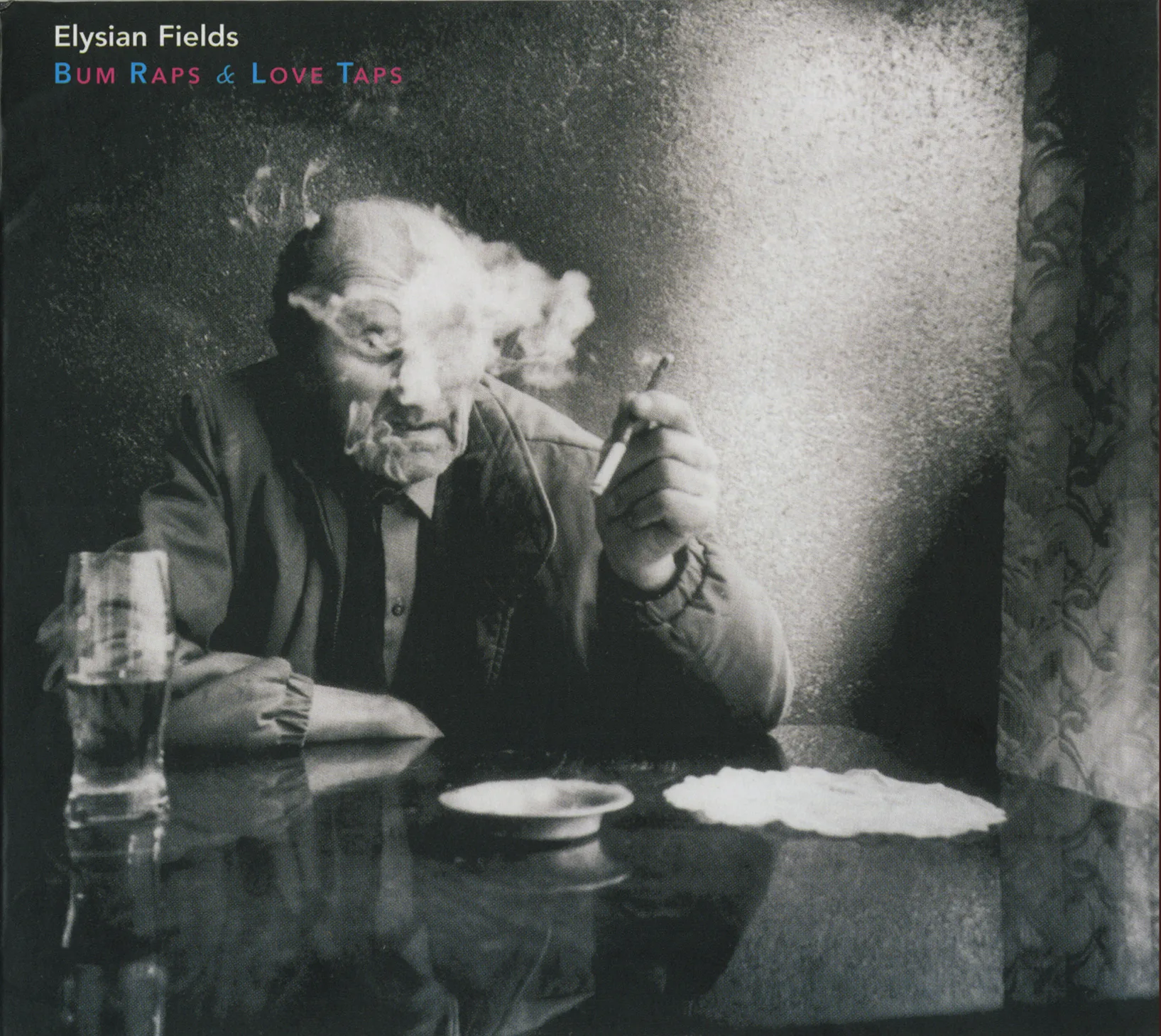 Official album cover art for the release Bum Raps & Love Taps by Elysian Fields