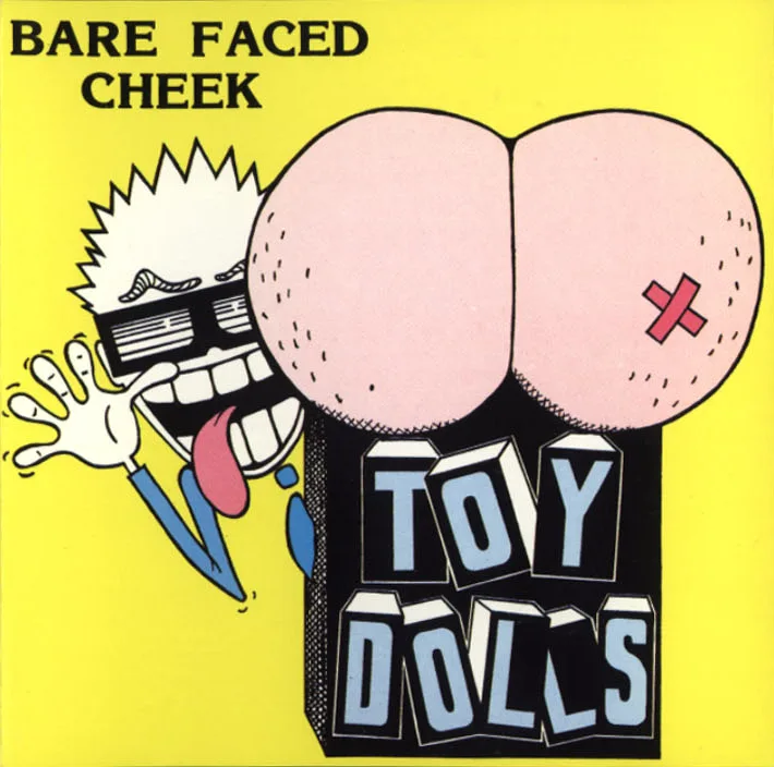 Official album cover art for the release Bare Faced Cheek by The Toy Dolls