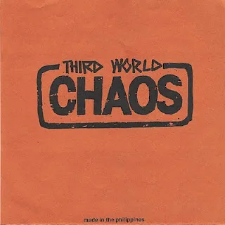 Official album cover art for the release Made in the Philippines by Third World Chaos