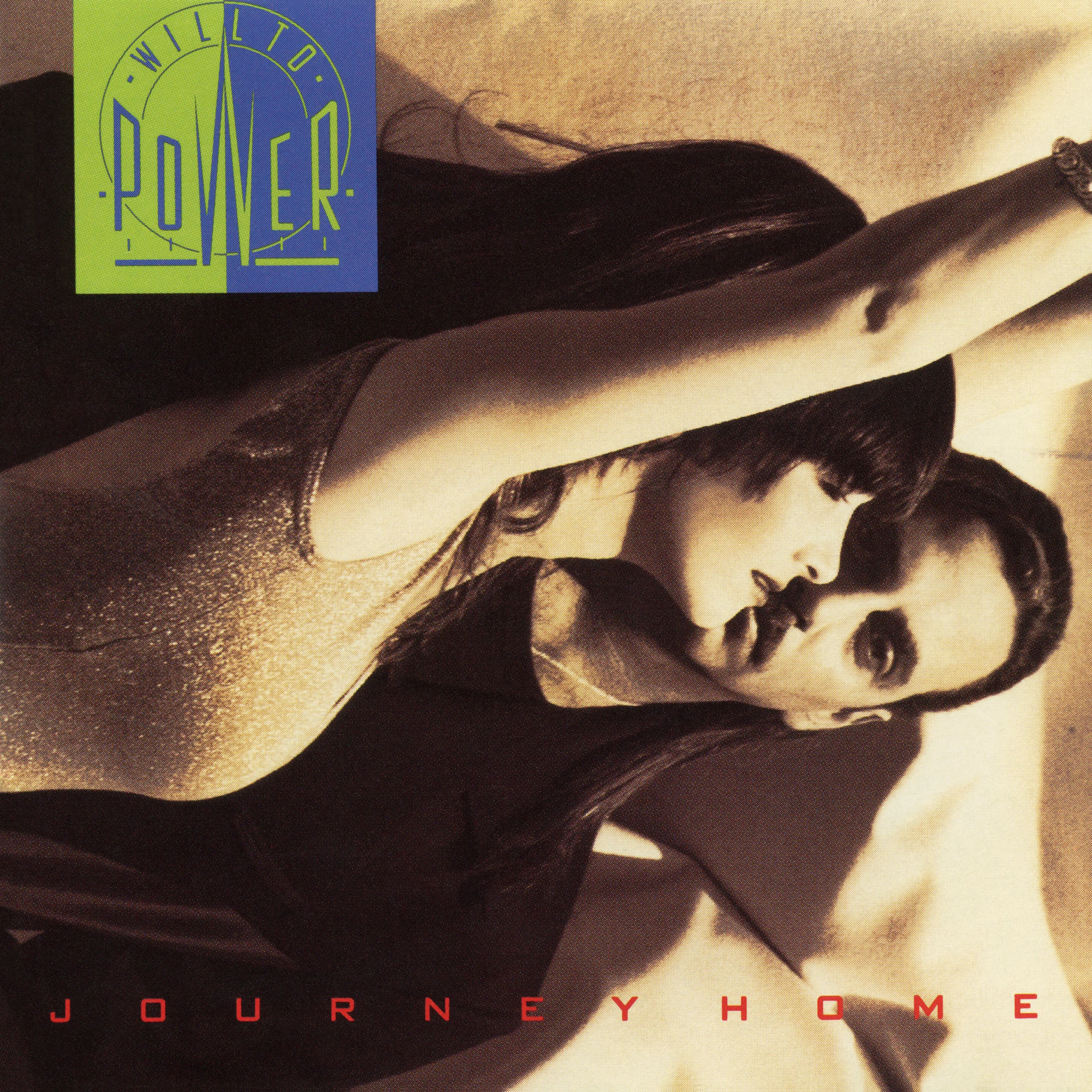 Official album cover art for the release Journey Home by Will to Power