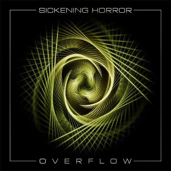 Official album cover art for the release Overflow by Sickening Horror