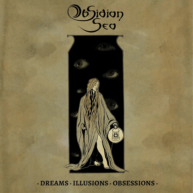 Official album cover art for the release Dreams, Illusions, Obsessions by Obsidian Sea