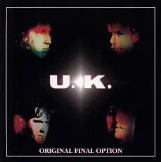 Official album cover art for the release Original Final Option by U.K.