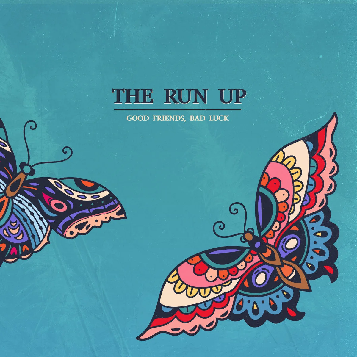 Official album cover art for the release Good Friends, Bad Luck by The Run Up