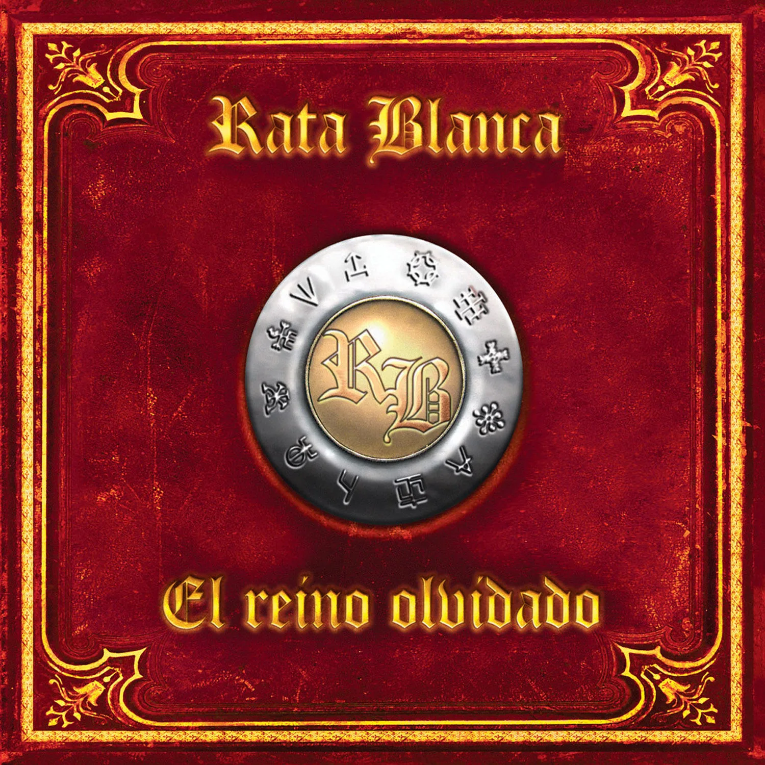 Official album cover art for the release El reino olvidado by Rata Blanca