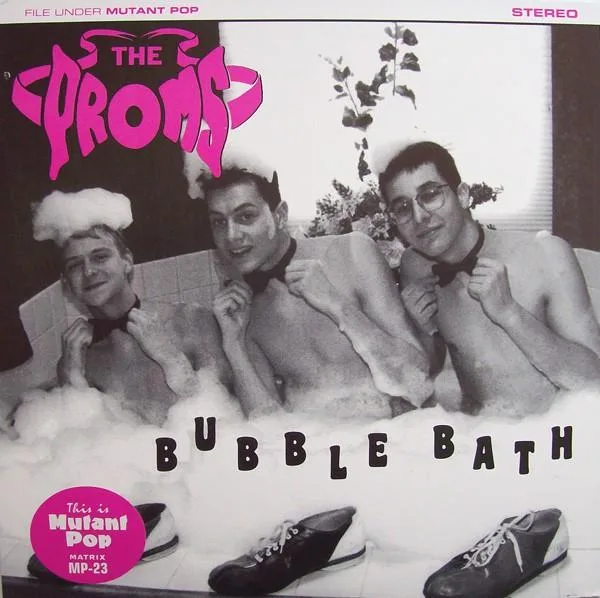 Official album cover art for the release Bubble Bath by The Proms