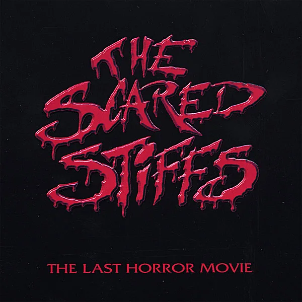 Official album cover art for the release The Last Horror Movie by The Scared Stiffs