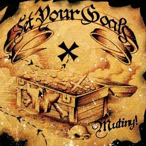 Official album cover art for the release Mutiny! by Set Your Goals