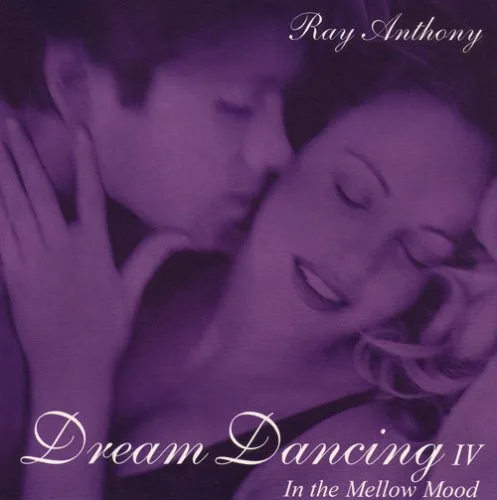 Dream Dancing IV: In the Mellow Mood
